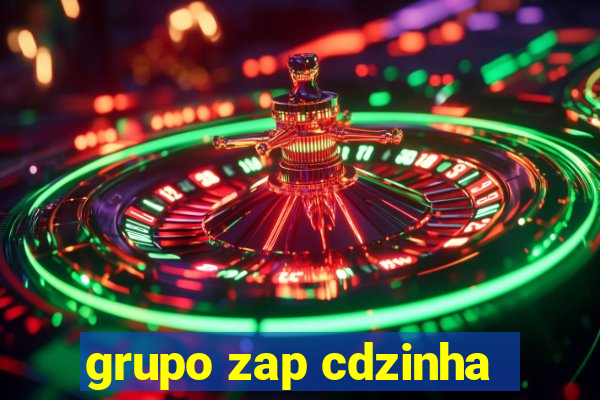 grupo zap cdzinha